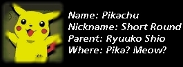 Short Round the Pikachu!!